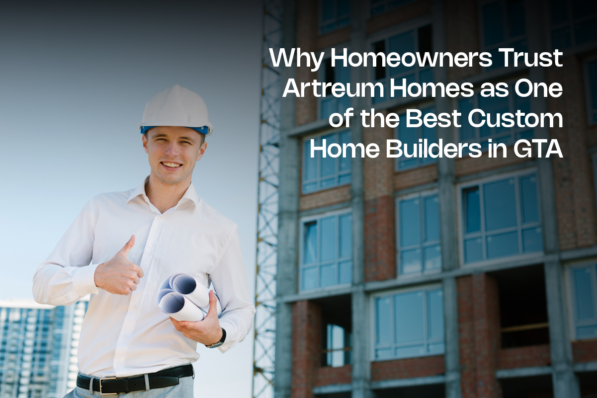 Best Custom Home Builders in GTA