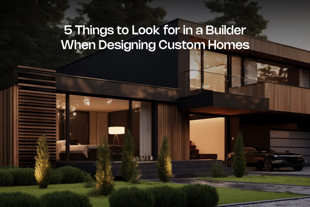 Designing Custom Homes
