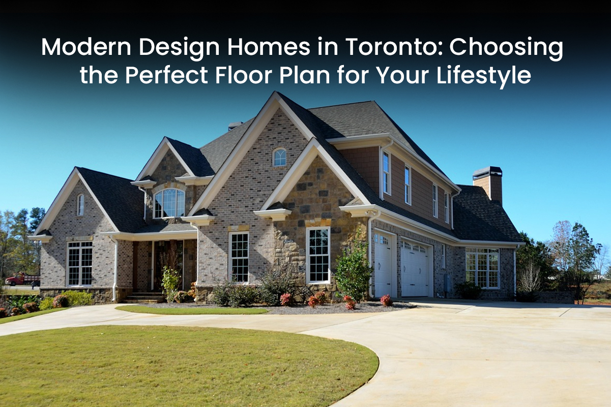 Modern Design Homes in Toronto